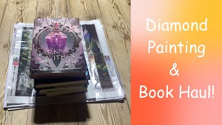 Diamond Painting and Book Haul [upl. by Annyl945]