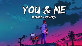 you and me  perfectly  slowedreverb  lofi song  subh new Punjabi song  accede Music slowed [upl. by Paxon]