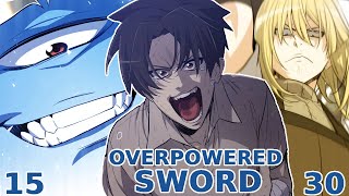 Reading Overpowered Sword Chapter Episode 15  Live Reaction  Read Along [upl. by Acinok]