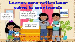 Leemos para reflexionar sobre la convivencia  sesiones aprendo en casa 3° y 4° grado de primaria [upl. by Wayland178]