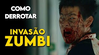 Como Derrotar os ZUMBIS em INVASÃO ZUMBI Train to Busan [upl. by Tosch890]