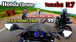 Drag Racing  Yamaha R7 Vs Honda Cbr600rr  Kawasaki ZX6R  Race  Cbr600rr  R7  Zx6r [upl. by Gyatt]