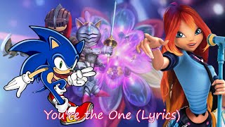 Winx Sonic Youre the One Lyrics [upl. by Ive]