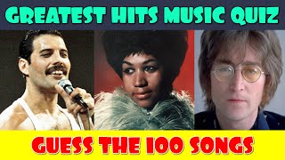 Guess the Song  Greatest Hits Music Quiz  100 Songs [upl. by Jahdol349]