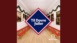 Til Dovre Faller [upl. by Vernor]