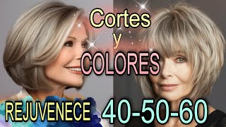 CORTES y COLORES de Cabello que QUITAN años y REJUVENECEN al Instante Después de los 4050 y 60 años [upl. by Hershel]