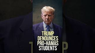 Outside Court Trump Denounces ProHamas Students shorts [upl. by Clo]