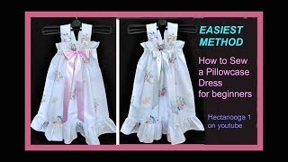 EASIEST PILLOW CASE DRESS sewing for beginners flower girl dress sundress christening dress [upl. by Campy]