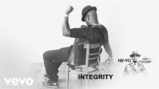 NeYo  Integrity Audio ft Charisse Mills [upl. by Chicoine]