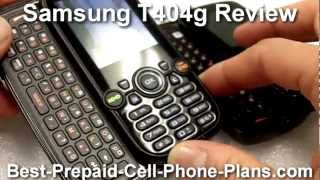 Tracfone Samsung T404g Review [upl. by Nimad]