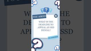 What is the Deadline to Appeal an SSD Denial [upl. by Ylerebmik790]