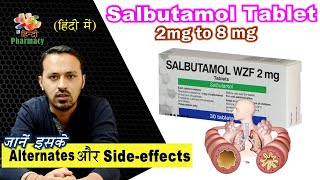 Hindi Salbutamol Tablet its alternates side effects and how it works [upl. by Gustave464]