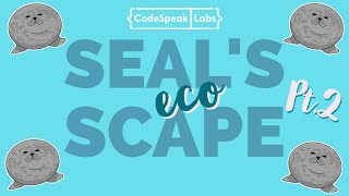 Seals Eco Escape Part 2  Hour of Code  Scratch Tutorial [upl. by Chang]