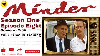 Minder 80s TV 1979 SE1 EP8  Come in T64 Your Time is Ticking [upl. by Lothar]