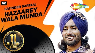 New Punjabi Songs  Satinder Sartaaj  Jatinder Shah  Latest Album  Hazaarey Wala Munda [upl. by Simson]