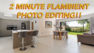 QUICK and EASY Flambient photo editing [upl. by Horgan]