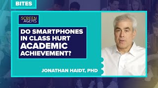 Screenagers Bites  Do Smartphones In Class Hurt Academic Achievement  Jonathan Haidt [upl. by Can137]