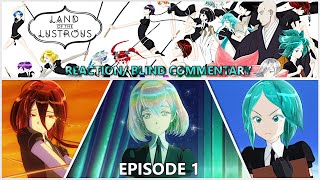 Land of The Lustrous  Houseki no Kuni Episode 1 quotPhosphophyllitequot Blind Reaction [upl. by Kinsley]