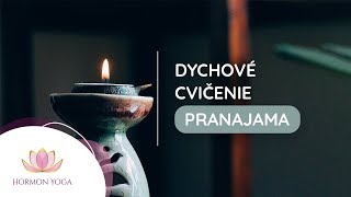 Dychové cvičenie  Pranajama hormonálna joga [upl. by Lowrance]