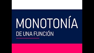 Monotonía de una función [upl. by Revkah]