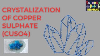 Crystallization of Copper Sulphate CuSO4  Experiment  Practical Class 9th and 11th  shortvideo [upl. by Ttennaej]