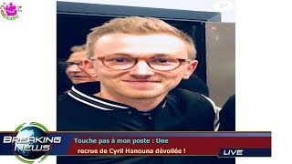 TOUCHE PAS À MON POSTE  UNE RECRUE DE CYRIL HANOUNA DÉVOILÉE [upl. by Suanne]