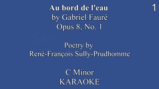 Au bord de leau Fauré C minor KARAOKE [upl. by Nigen]