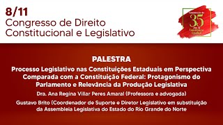 Congresso de Direito Constitucional  Palestra Processo Legislativo nas Constituições  081124 [upl. by Balcer]