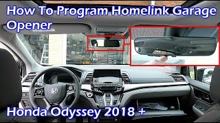 Program Honda HOMELINK Garage Opener  Honda Odyssey 2018 [upl. by Fabiolas]