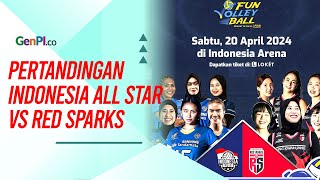 Cara Nonton Live Streaming Indonesia All Star vs Red Sparks [upl. by Mcmaster]