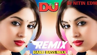 Mujhe Tum Yaad Aate Ho  HARD BASS MIXX quotquotquot DJ NITIN EDM [upl. by Yrdnal876]