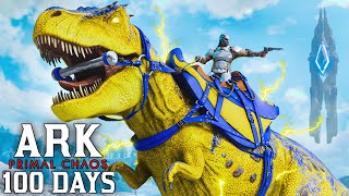 I Spent 100 Days In Ark Survival Ascended Primal Chaos [upl. by Eenyaj]