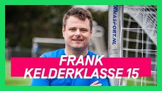 Tegen de nummer 1  KELDERKLASSE 15 7 [upl. by Bentlee]