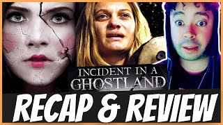 INCIDENT IN A GHOSTLAND 2018 Ending Explained [upl. by Alliber44]