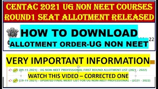 CENTAC 2021 HOW TO DOWNLOAD ALLOTMENT ORDER NEW  CENTAC NON NEET UG ROUND 1 SEAT ALLOTMENT RELEASED [upl. by Letsyrc]