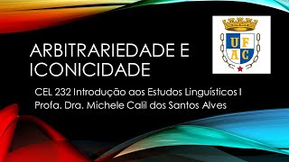 Arbitrariedade e Iconicidade [upl. by Mellman]