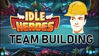 IDLE HEROES Ultimate Team Building Guide [upl. by Annoid]