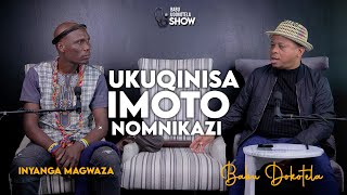 Ukuqinisa Imoto noMnikazi  Ukuqinisa Ikhaya  Induku yokugadla  Inyanga Magwaza [upl. by Ardel]