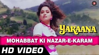 Mohabbat Ki Nazrein Karam  Yaraana 1995  Madhuri Dixit Rishi Kapoor  Superhit Songs [upl. by Alyworth]