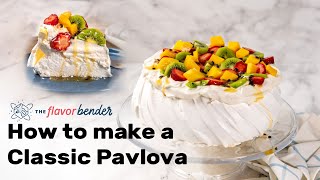 How to make a Classic Pavlova [upl. by Brendon]