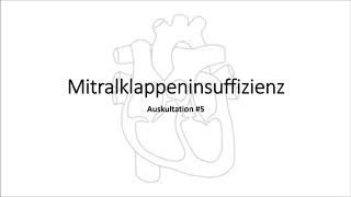 Auskultation 5 Mitralklappeninsuffizienz [upl. by Namien]