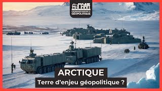 ARCTIQUE  Une terre denjeu géopolitique [upl. by Alrahc921]