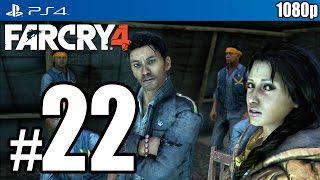 Far Cry 4 PS4 Walkthrough PART 22 1080p Lets Play Gameplay TRUEHD QUALITY [upl. by Ailel]