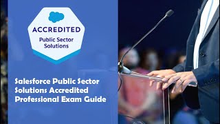 Salesforce Public Sector Solutions Exam Prep amp Practice Exam [upl. by Adnylem]