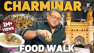 Charminar Food Walk  Hyderabad  Pathar Ka Gosht  Seekh Kebab  Haleem  Kunal Vijayakar [upl. by Marji]