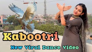 KABOOTRI  Kithe Chali New Haryanvi Song  Kabootri Song  Diler Kharkiya  Dance By Anushka [upl. by Mcleod]