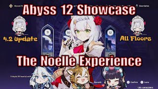 Genshin Impact Showcase  Abyss 42  The Noelle Experience Ft Furina [upl. by Teddie]