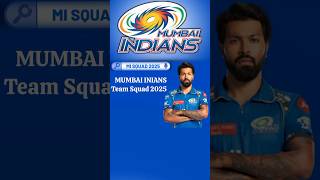 MI Team 2025 Players List  IPL 2025 MI Team Squad  Mumbai Indian Team Squad 2025 shorts ipl2025 [upl. by Palmer]