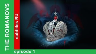 The Romanovs The History of the Russian Dynasty  Episode 1 Documentary Film Star Media [upl. by Kciv]