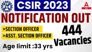 CSIR Recruitment 2023 ASO AND SO Notification Out By Rudra Sir [upl. by Ojiram]